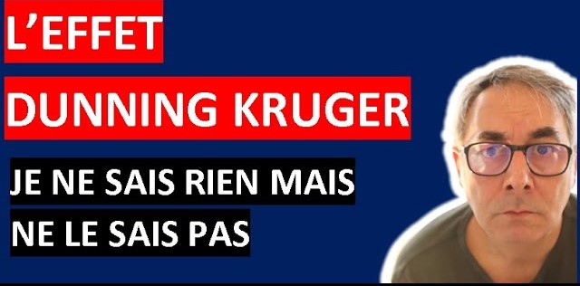 Étude de Dunning-Kruger : Même scolarisés pourquoi de purs incompétents se croient plutôt intelligents dans certains postes d’un gouvernement quand tout va mal sans le reconnaître ? Voici pourquoi