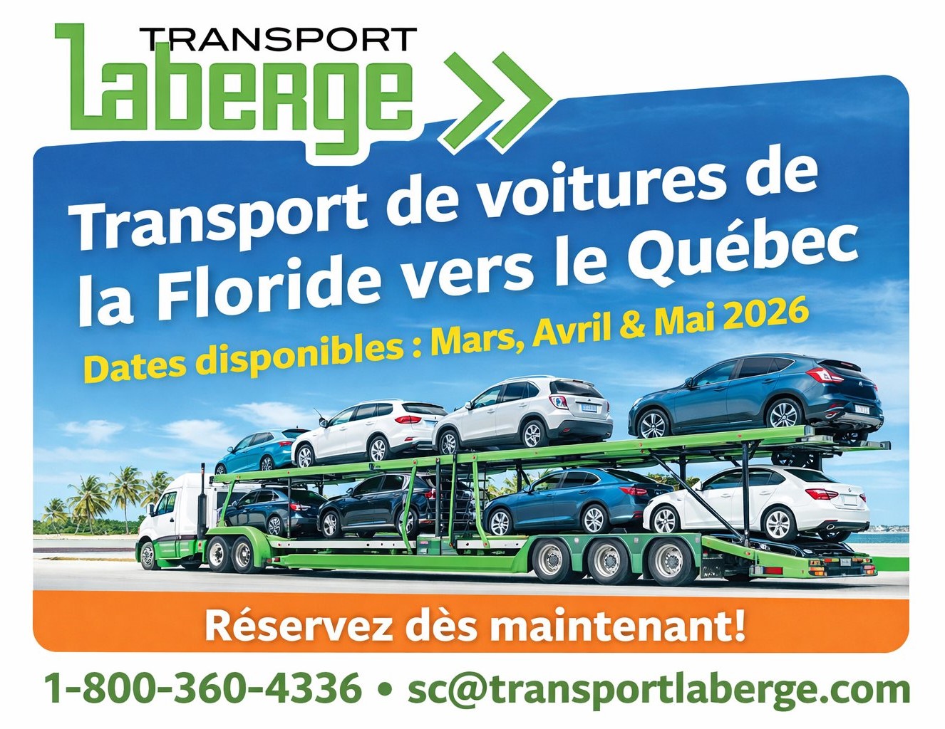 Transport Laberge : le retour au Canada en toute tranquillité pour les snowbirds en 2026