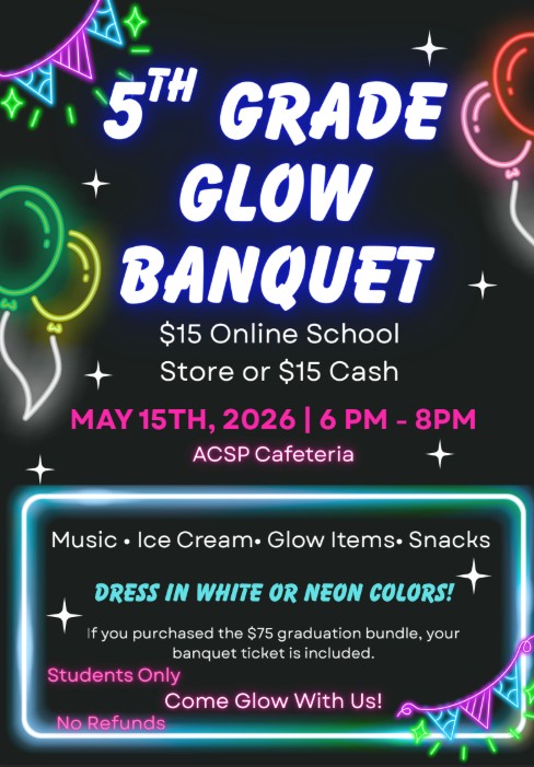 5th Grade Glow Banquet Ticket