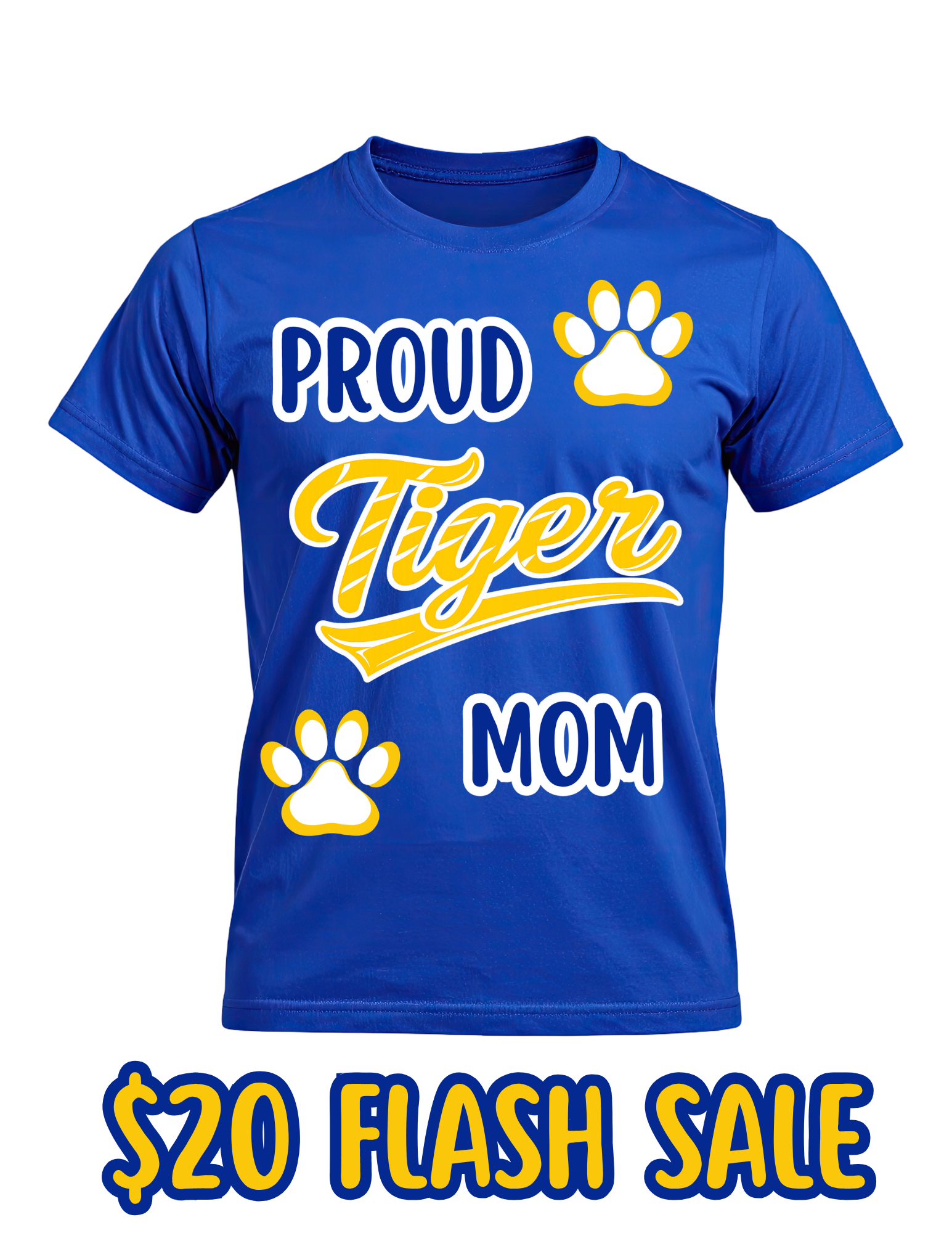 PROUD TIGER- MOM