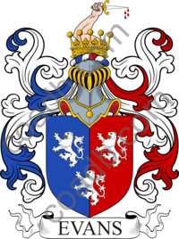 Evans Family Crest, Coat of Arms and Name History