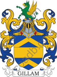 Gillam Family Crest, Coat of Arms and Name History