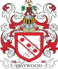 Haywood Family Crest, Coat of Arms and Name History
