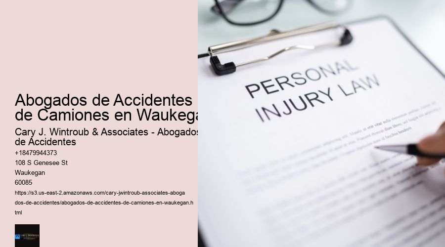 Abogados de Accidentes de Camiones en Waukegan