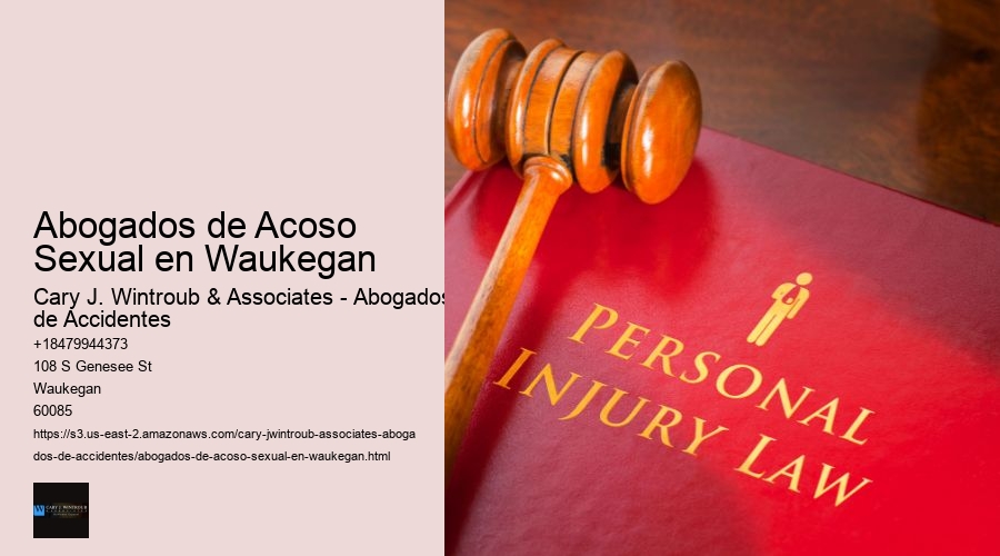 Abogados de Acoso Sexual en Waukegan