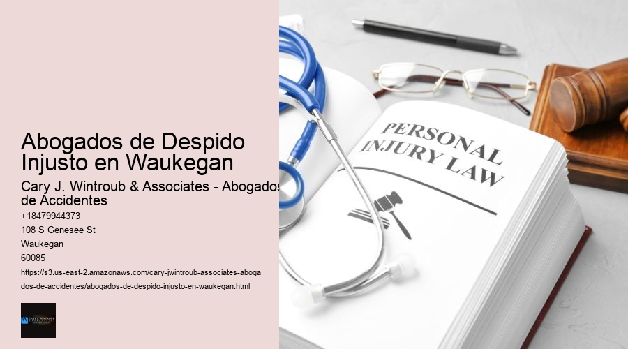 Abogados de Despido Injusto en Waukegan
