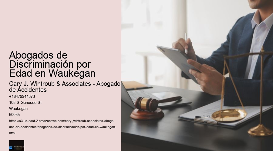 Abogados de Discriminación por Edad en Waukegan