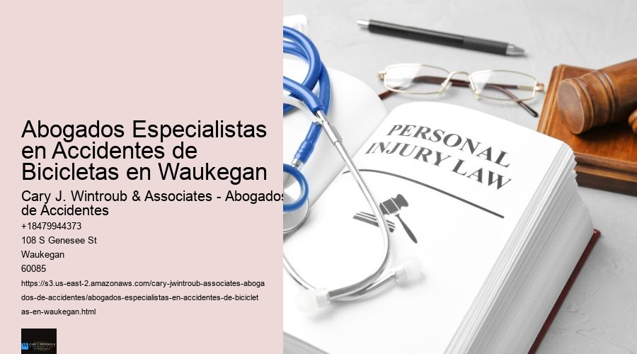Abogados Especialistas en Accidentes de Bicicletas en Waukegan