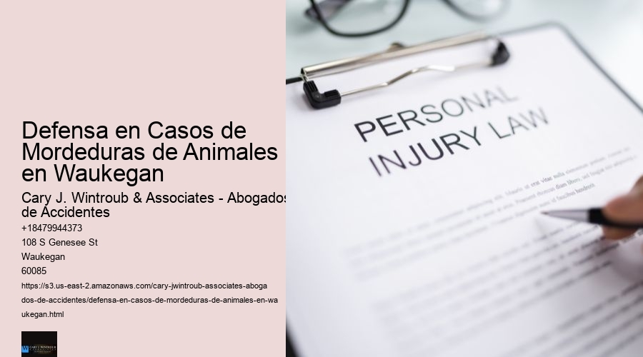 Defensa en Casos de Mordeduras de Animales en Waukegan