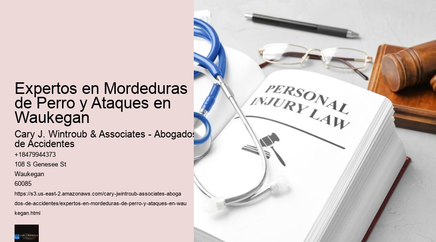 Expertos en Mordeduras de Perro y Ataques en Waukegan