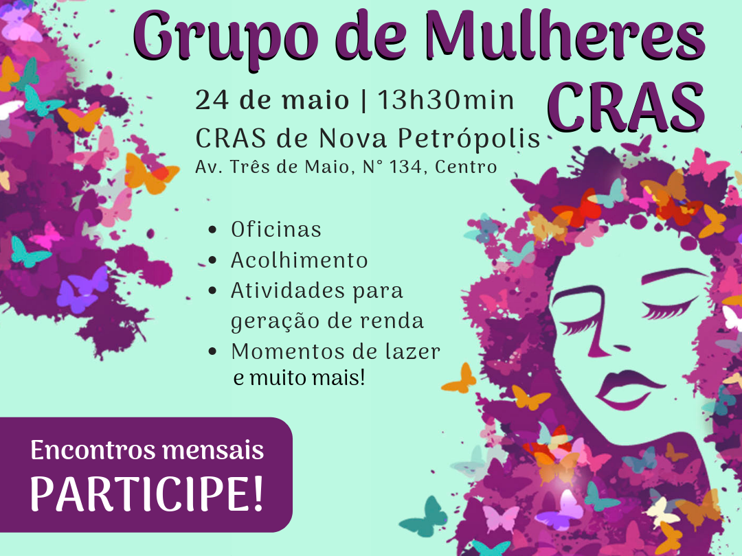 Foto de capa da notícia: CRAS de Nova Petrópolis convida para Grupo de Mulheres