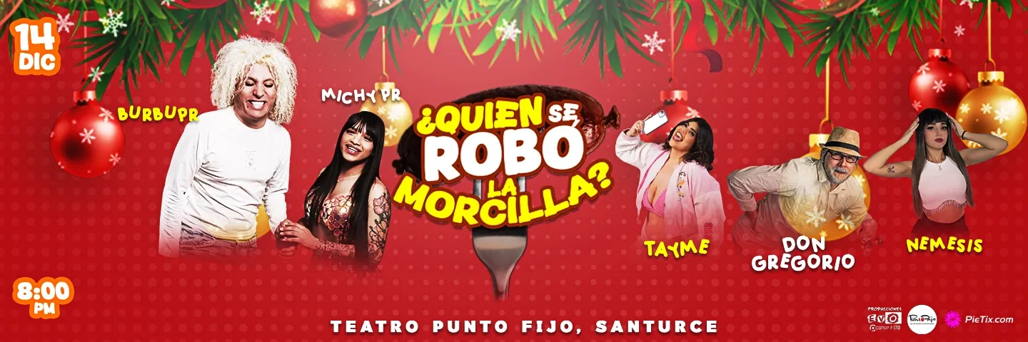 ¿Quién Se Robó La Morcilla?