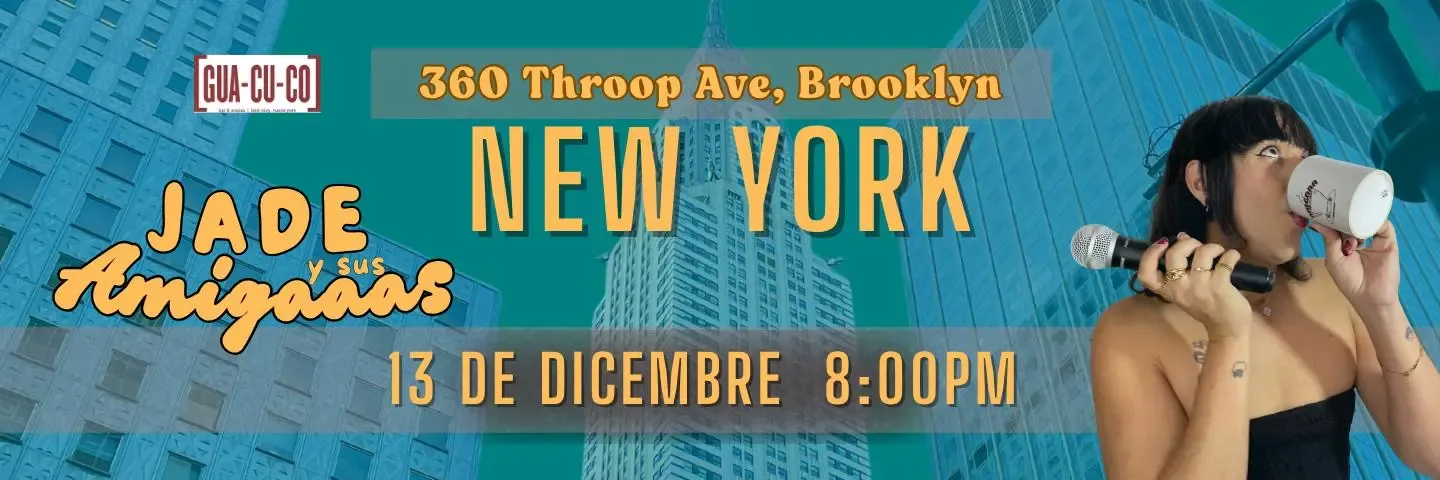 Jade y Sus Amigaaas @ Brooklyn, NY