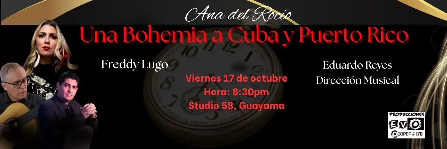 Ana Del Rocío 'Una Bohemia a Cuba y Puerto Rico'