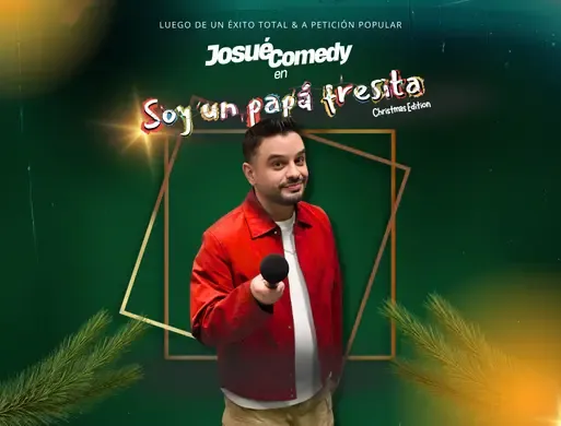 Josue Comedy 'Soy Un Papá Fresita'