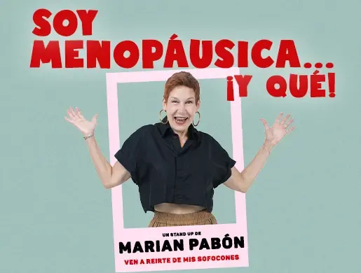 Soy Menopáusica...¡y Qué!