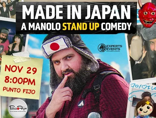 Made In Japan a Manolo Stand Up Comedy