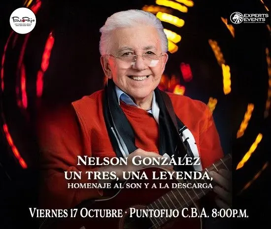 Nelson González  'Un Tres, Una Leyenda: Homenaje al Son y a la Descarga'