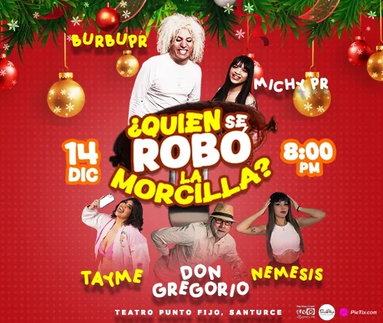 ¿Quién Se Robó La Morcilla?