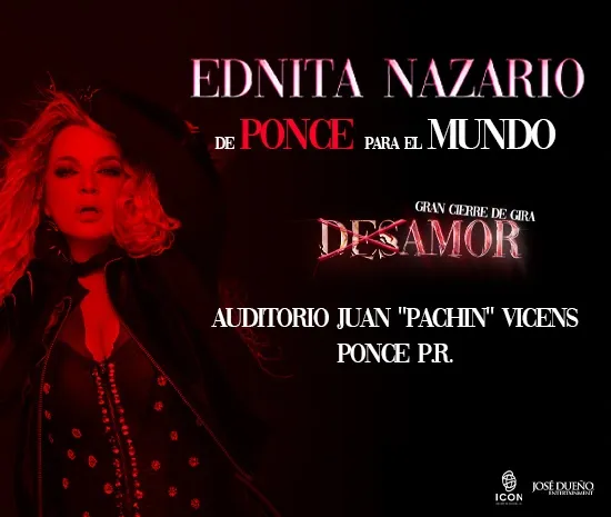 Ednita Nazario: De Ponce para El Mundo