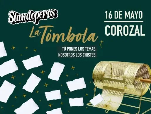 'Standoperos' La Tómbola @ Corozal