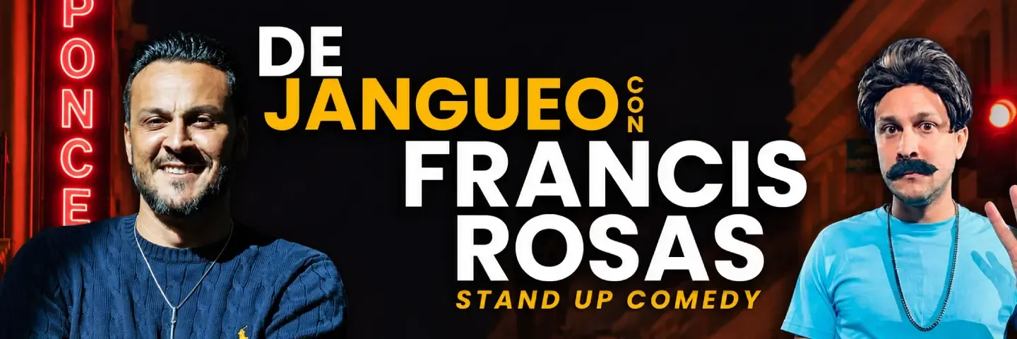 De Jangueo Con Francis Rosas