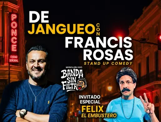 De Jangueo Con Francis Rosas