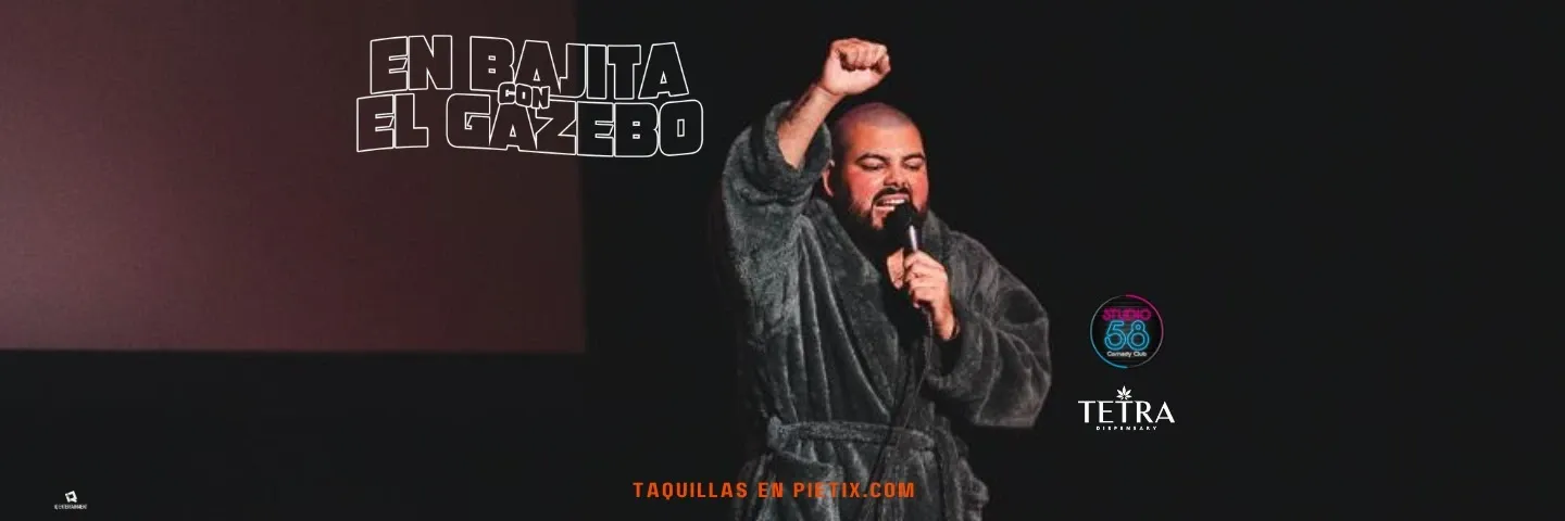 En bajita con El Gazebo ¡Live!