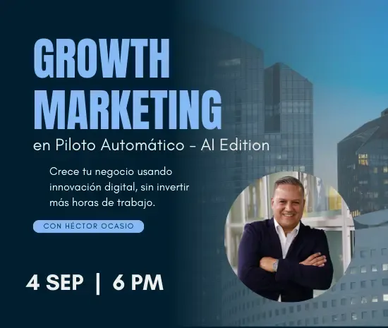Growth Marketing en Piloto Automático - AI Edition