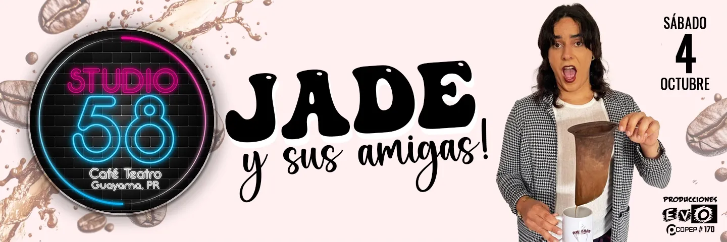 Jade y sus Amigaaas