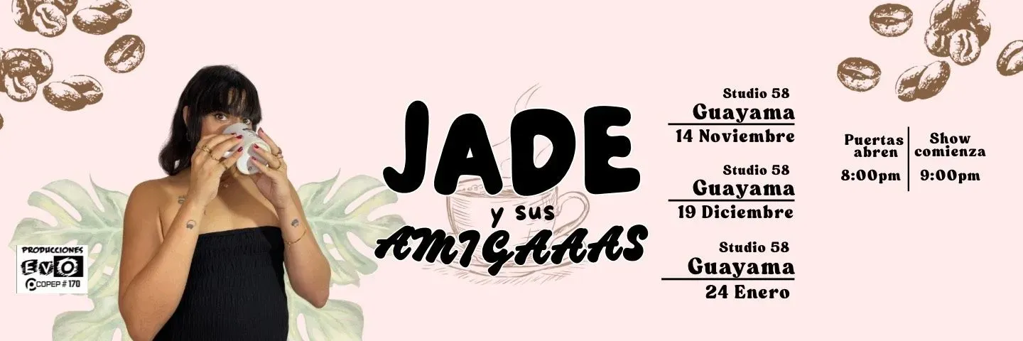 Jade y sus Amigaaas