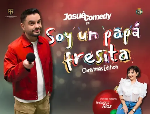 Josué Comedy 'Soy un Papá Fresita'