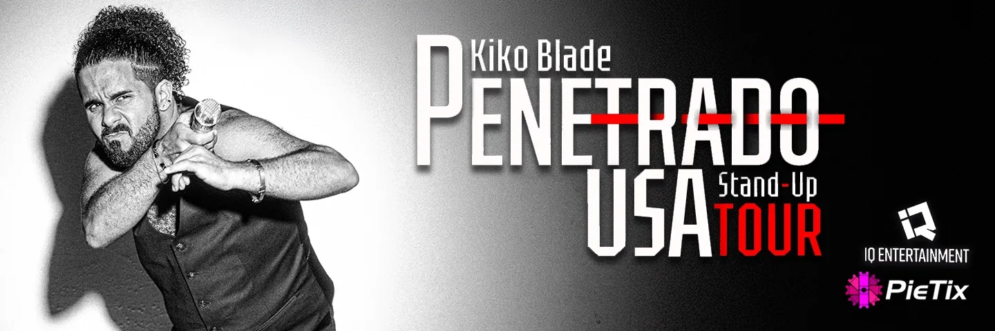 Kiko Blade 'Penetrado USA Tour'