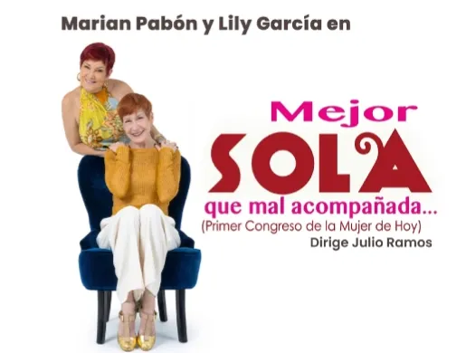 Mejor Sola Que Mal Acompañada