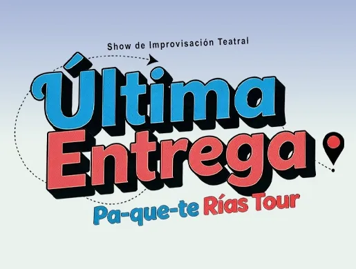 Pa-Que-Te Rías Tour 'Última Entrega'