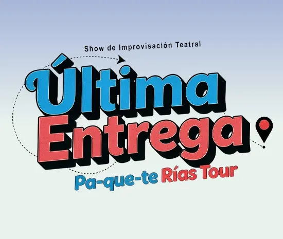Pa-Que-Te Rías Tour 'Última Entrega'