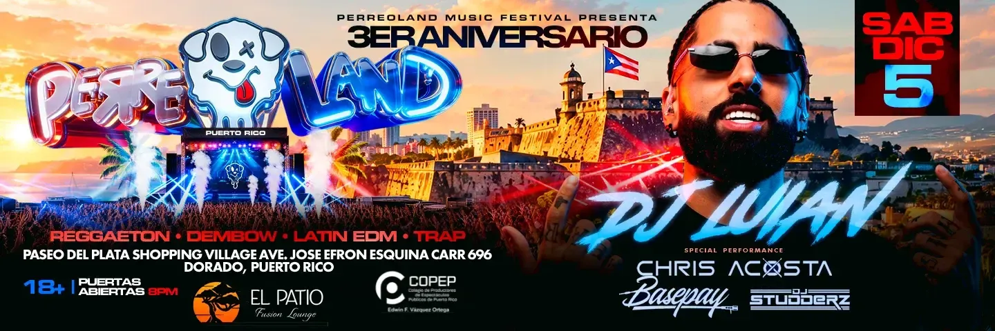 Perreo Land '3er Aniversario'