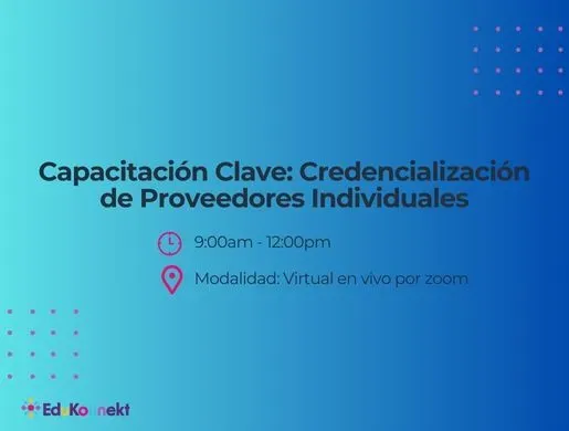 Capacitación Clave – Credencialización de Proveedores Individuales