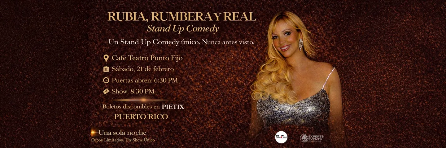 Rubia, Rumbera y Real