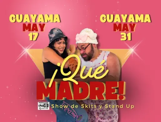  ¡Qué Madre!