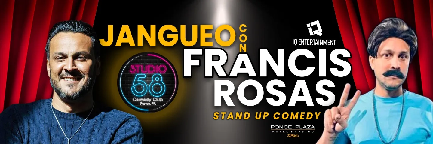 De Jangueo Con Francis Rosas @ Ponce