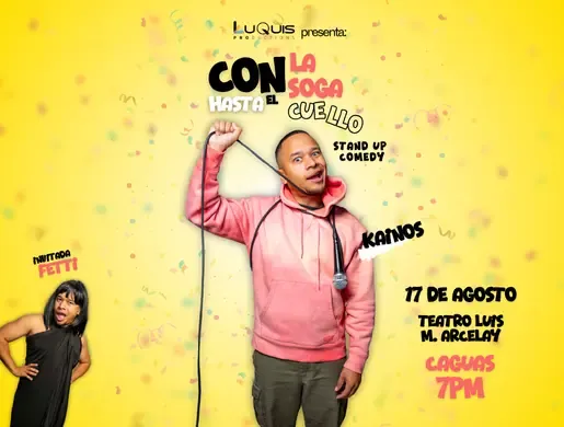 Con La Soga Hasta El Cuello... Kainos 'Stand Up Comedy' 