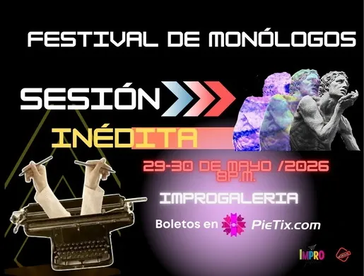Festival de Monólogos - Sesión Inédita