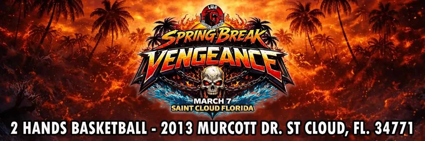 LWA Spring Break Vengeance