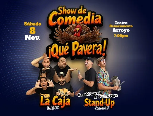 Show de Comedia: ¡Qué Pavera!