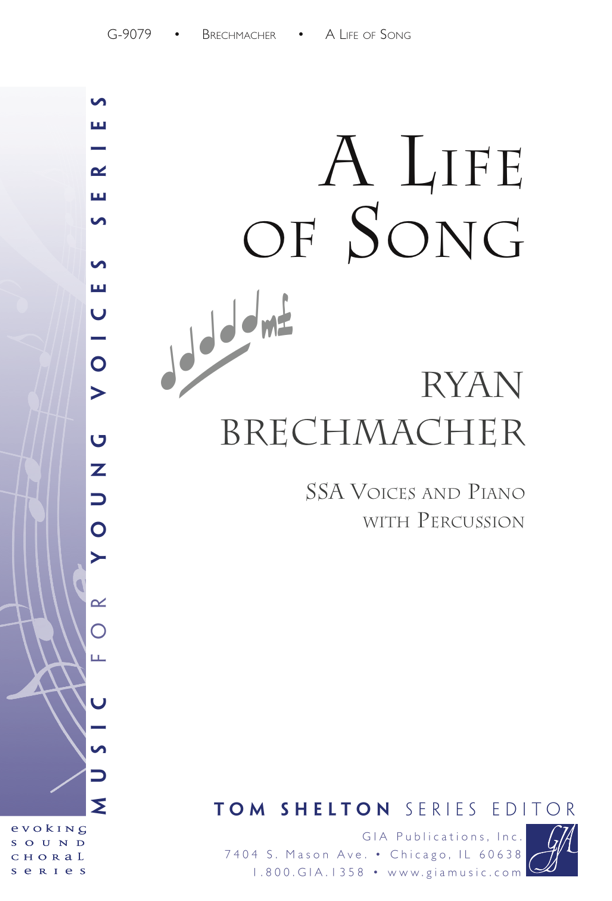GIA Publications - A Life of Song - SSA edition