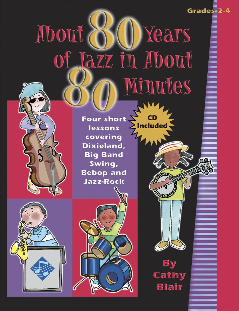 About 80 Years of Jazz in About 80 Minutes - Teacher's guide and activity cards