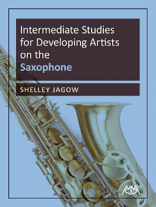 Intermediate Studies for Developing Artists on Saxophone