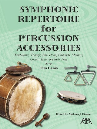 GIA Publications - Symphonic Repertoire for Percussion Accessories