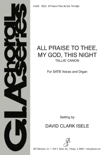 All Praise to Thee, My God, This Night